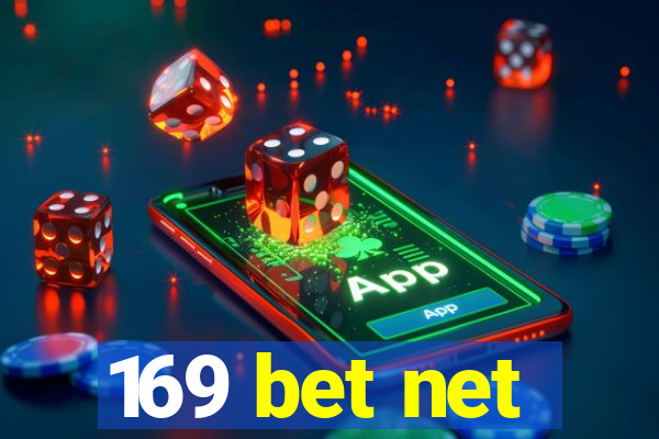 169 bet net